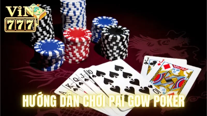 Giới thiệu về hướng dẫn chơi Pai Gow Poker